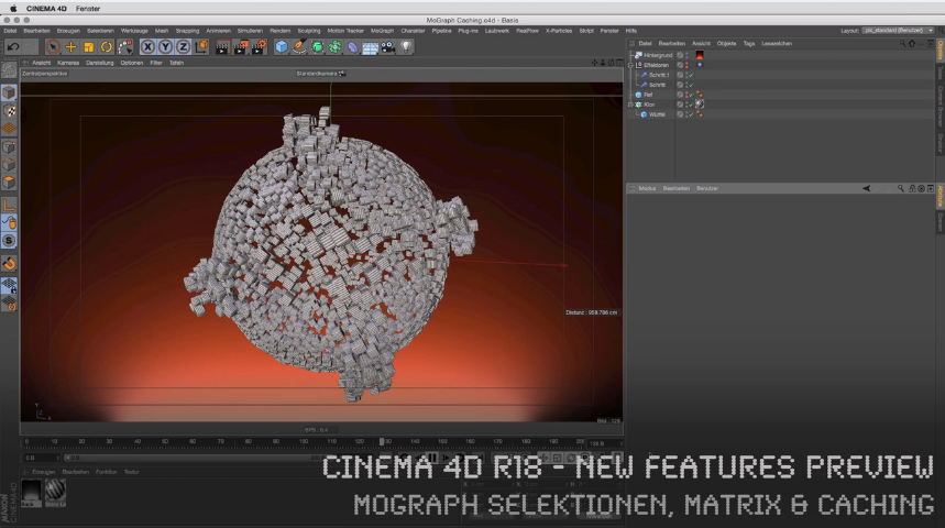 CINEMA 4D R18 - New Features Preview - MoGraph Selektionen, Matrix & Caching