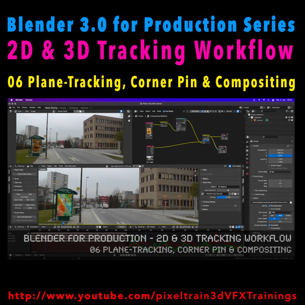 Blender 3.0 for Production - 2D & 3D Tracking Workflow - 06 Plane-Tracking, Corner Pin & Compositing