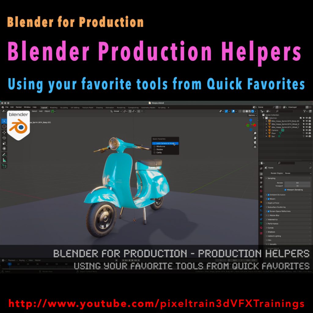 Blender for Production - Production Helpers - Using Your Favorite Tools from Quick Favorites Tutorial by Helge Maus / pixeltrain
